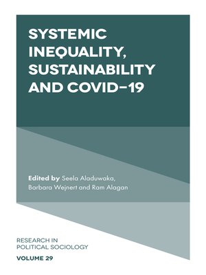 cover image of Systemic Inequality, Sustainability and COVID-19, Volume 29